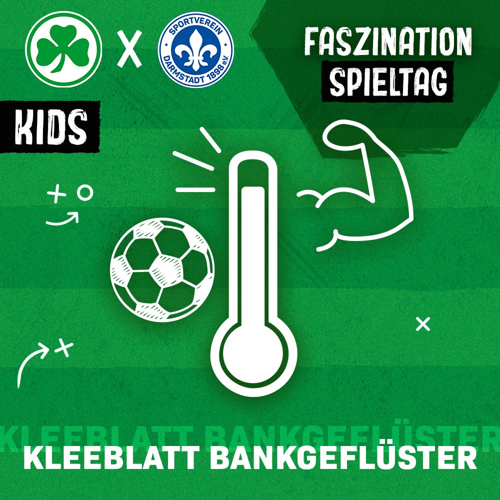 Faszination Spieltag - Kleeblatt Bankgeflüster